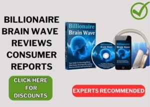BILLIONAIRE BRAIN WAVE reviews consumer reports compressed