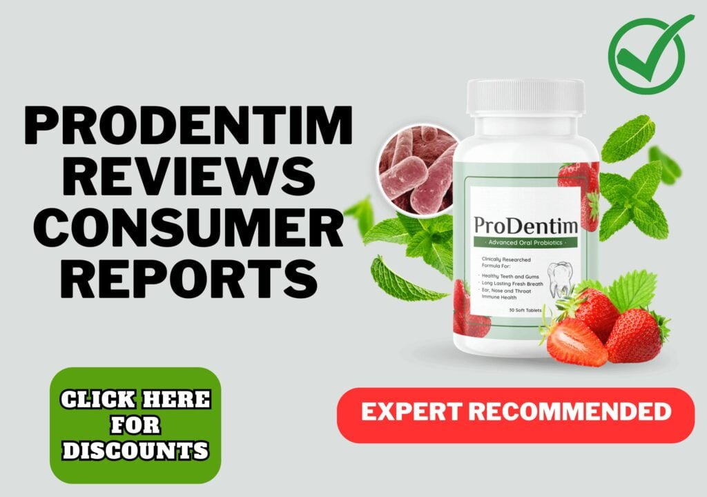 Prodentim Reviews Consumer Reports Complaints Bbb