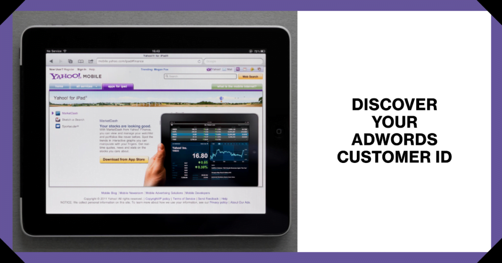 How Do I Find My Google AdWords Customer ID How Do I Find My Google AdWords Customer ID