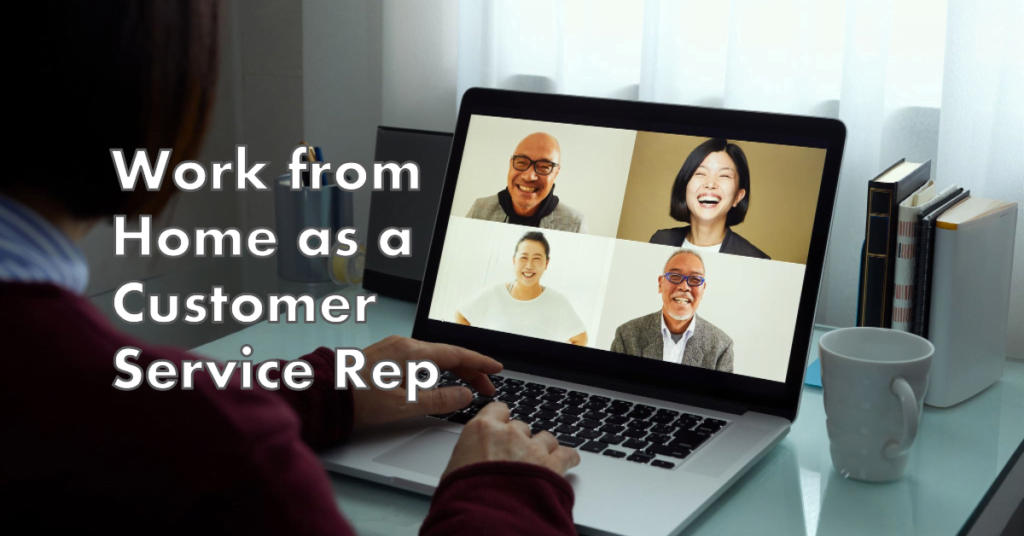 How to Be a Customer Service Representative from Home