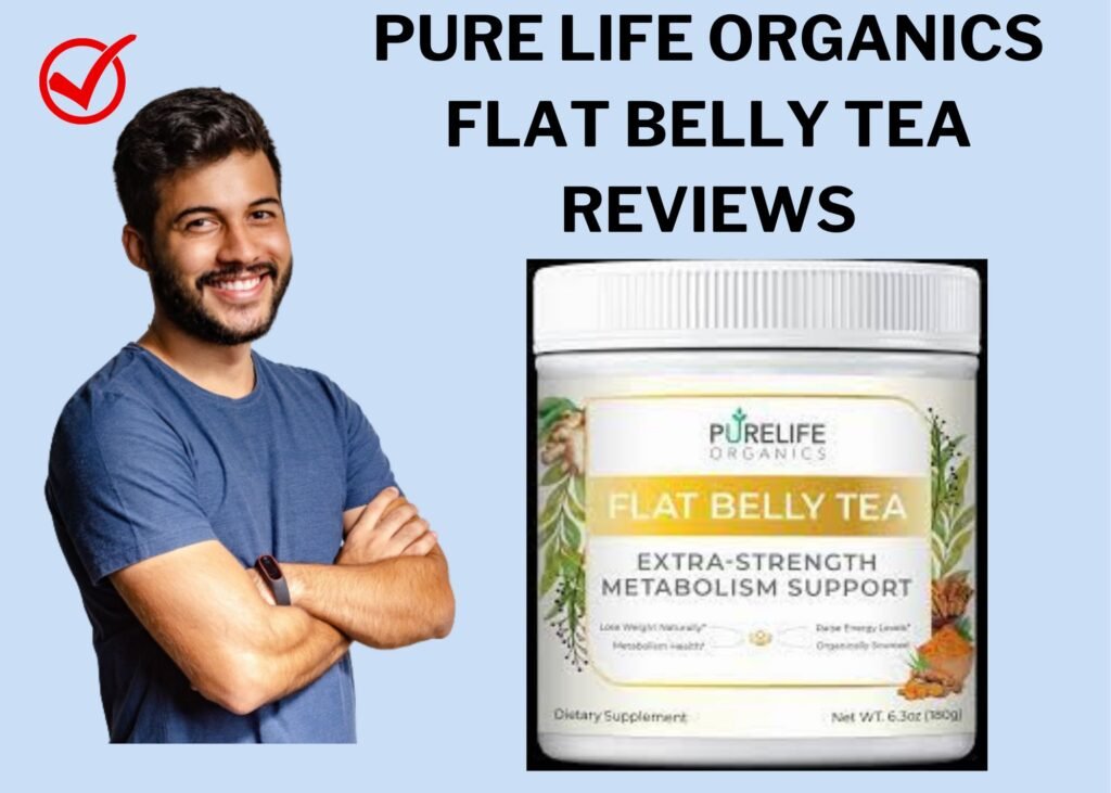 Pure Life Organics Flat Belly Tea Reviews compressed