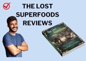 THE LOST SUPERFOODS REVIEWS