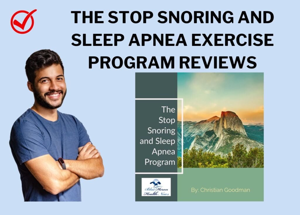 The Stop Snoring and Sleep Apnea Exercise Program reviews compressed