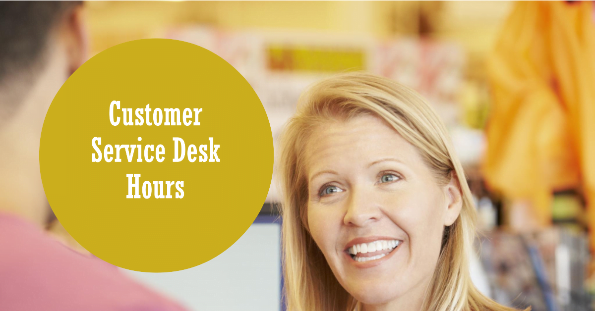 What Time Does the Customer Service Desk Open at Walmart?