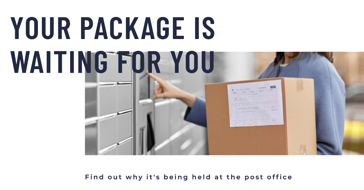 Why Does My Package Say Held at Post Office at Customer Request?