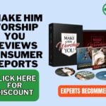 make him worship you reviews consumer reports compressed