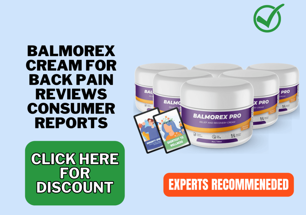 Balmorex cream for back pain reviews consumer reports