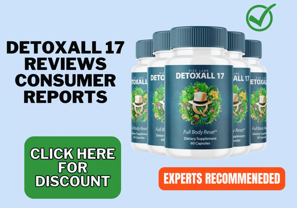 Detoxall 17 reviews consumer reports