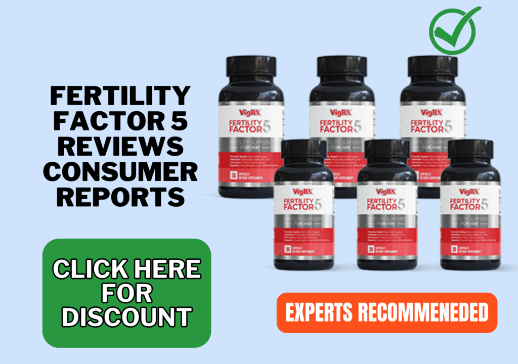 Fertility Factor 5 reviews consumer reports