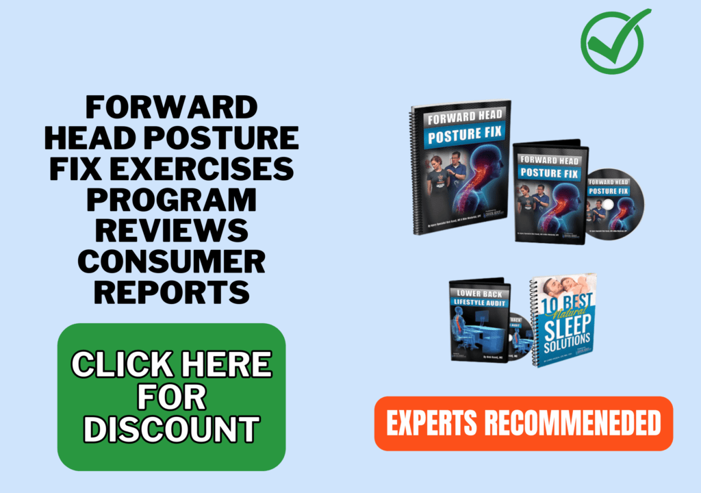 Forward Head Posture FIX exercises program reviews consumer reports
