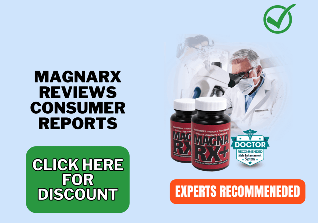 MagnaRX reviews consumer reports