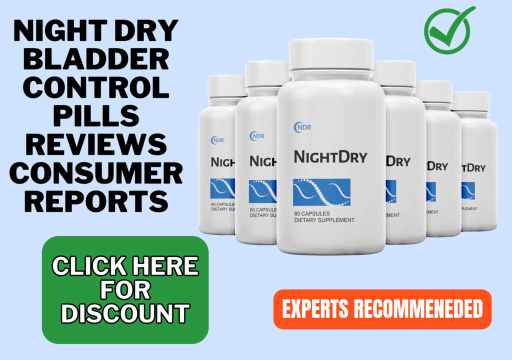 Night Dry Bladder Control Pills Reviews Consumer Reports