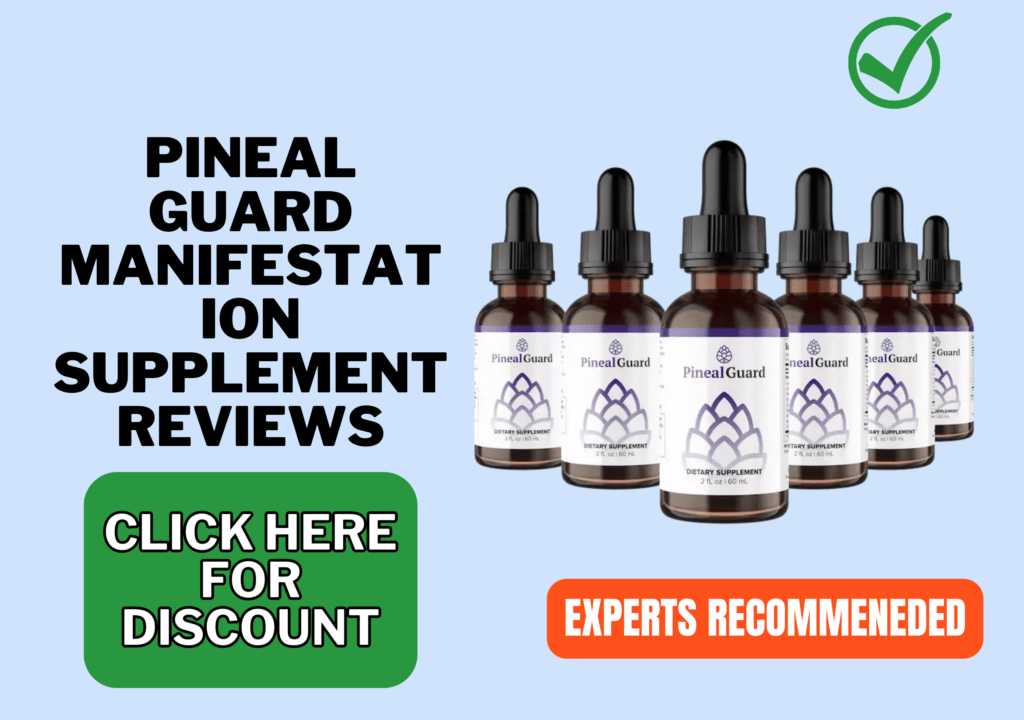 Pineal Guard manifestation supplement Reviews