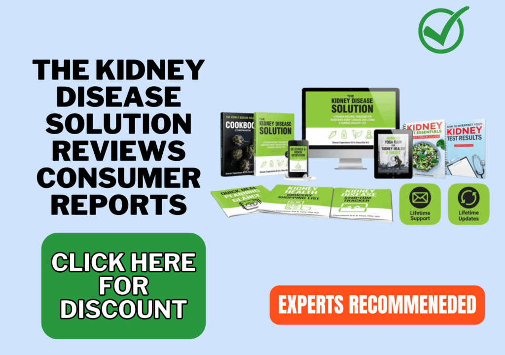 The Kidney Disease Solution reviews consumer reports