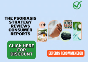The Psoriasis Strategy reviews consumer reports
