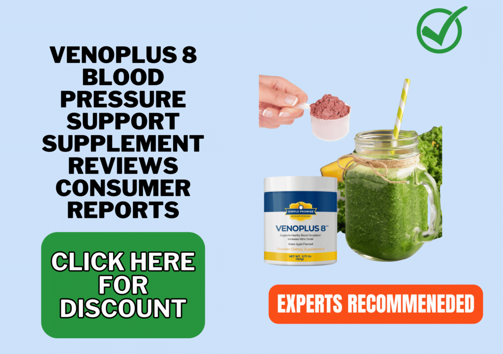 VenoPlus 8 blood pressure support supplement reviews consumer reports