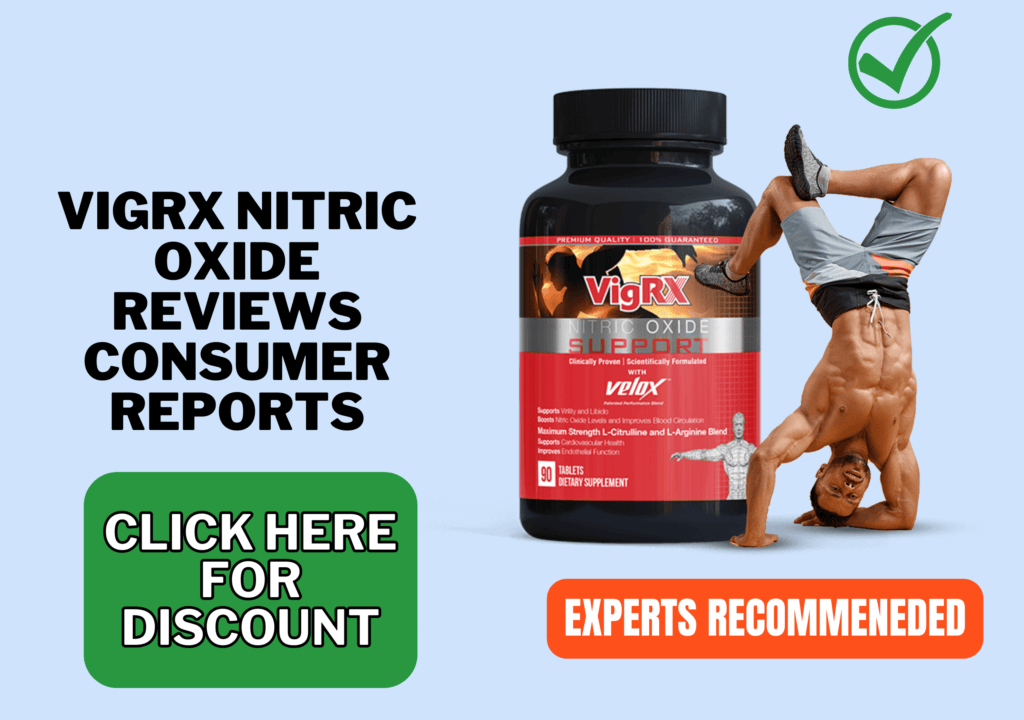 VigRX Nitric Oxide reviews consumer reports