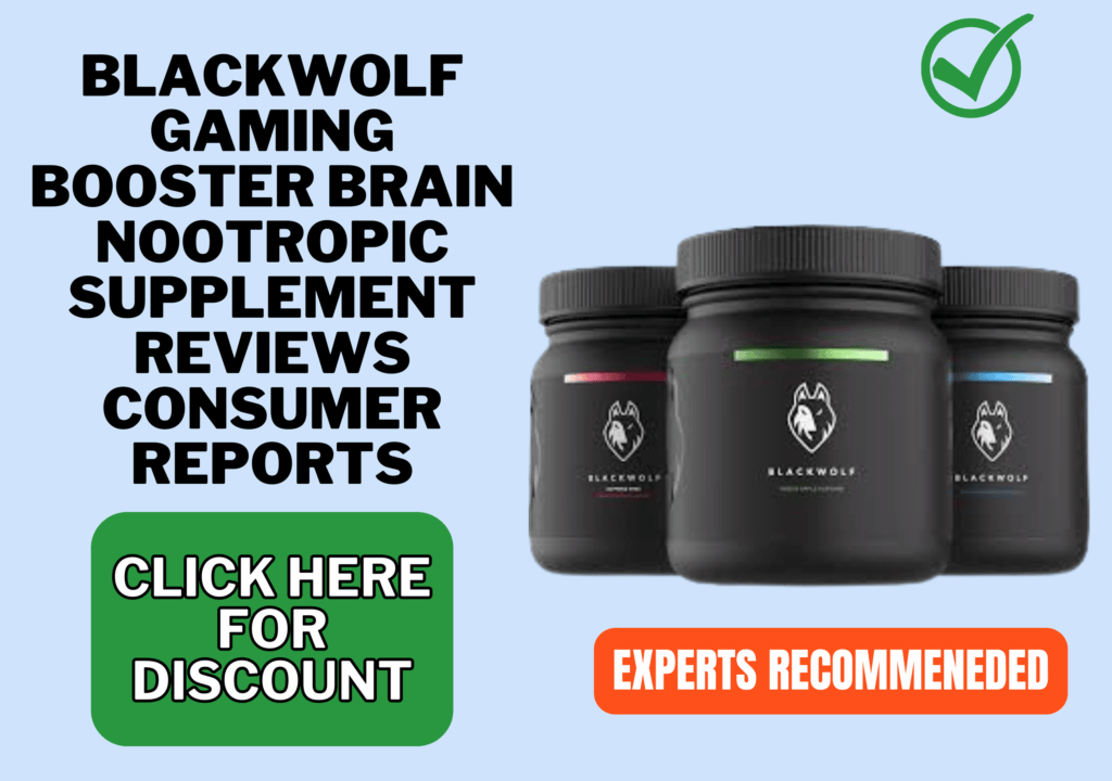 Blackwolf Gaming booster brain Nootropic supplement reviews consumer reports