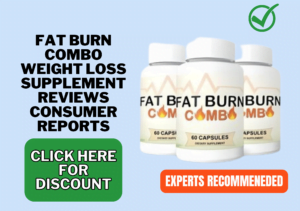 Fat Burn Combo weight loss supplement reviews consumer reports
