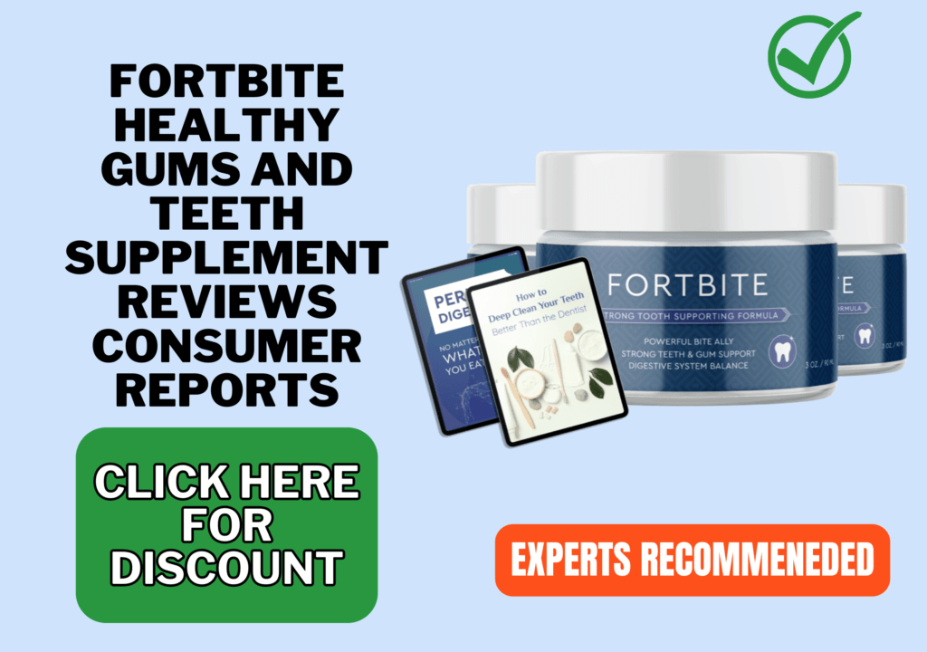 Fortbite Healthy Gums And Teeth supplement reviews consumer reports (1)