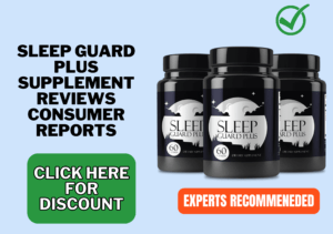 Sleep Guard Plus supplement reviews consumer reports