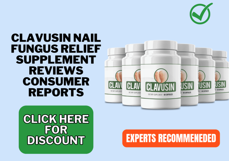 Clavusin Reviews: my 2026 Nail Fungus Relief Results 2 clavusin nail fungus relief supplement reviews consumer reports (1)