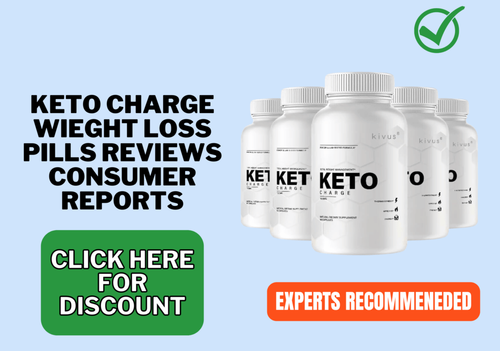 keto charge wieght loss pills reviews consumer reports (1)