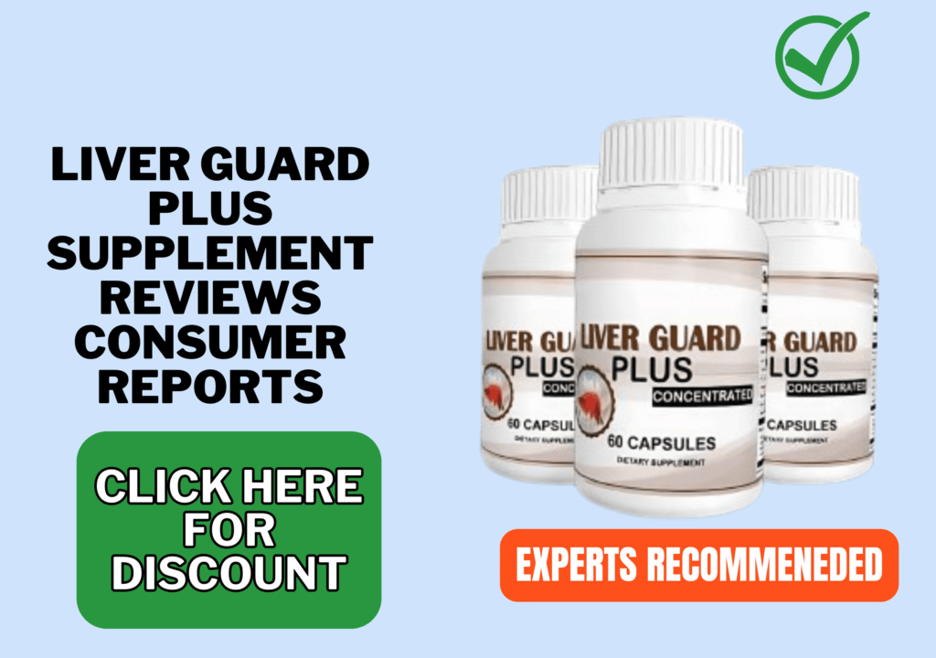 liver guard plus supplement reviews consumer reports (1)