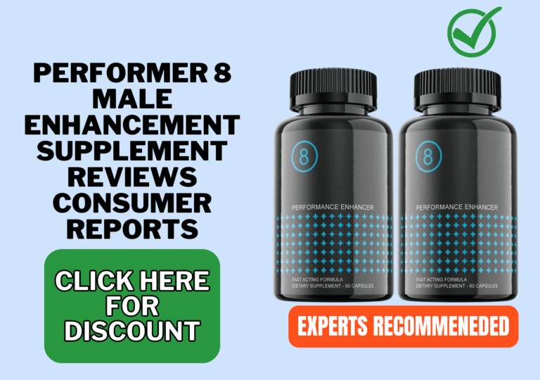 Performer 8 Reviews: 2026 Amazon Male Enhancement Pills Results 22 performer 8 male enhancement supplement reviews consumer reports