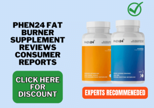 phen24 fat burner supplement reviews consumer reports (1)