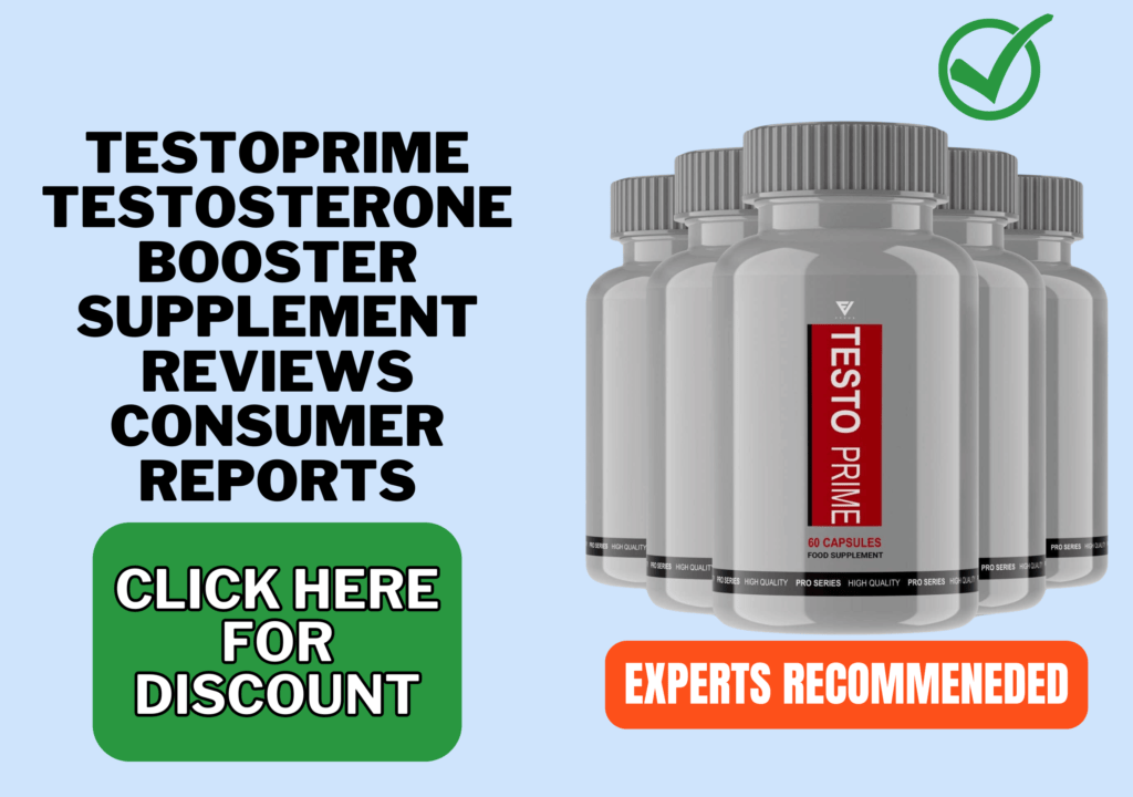 testoprime testosterone booster supplement reviews consumer reports