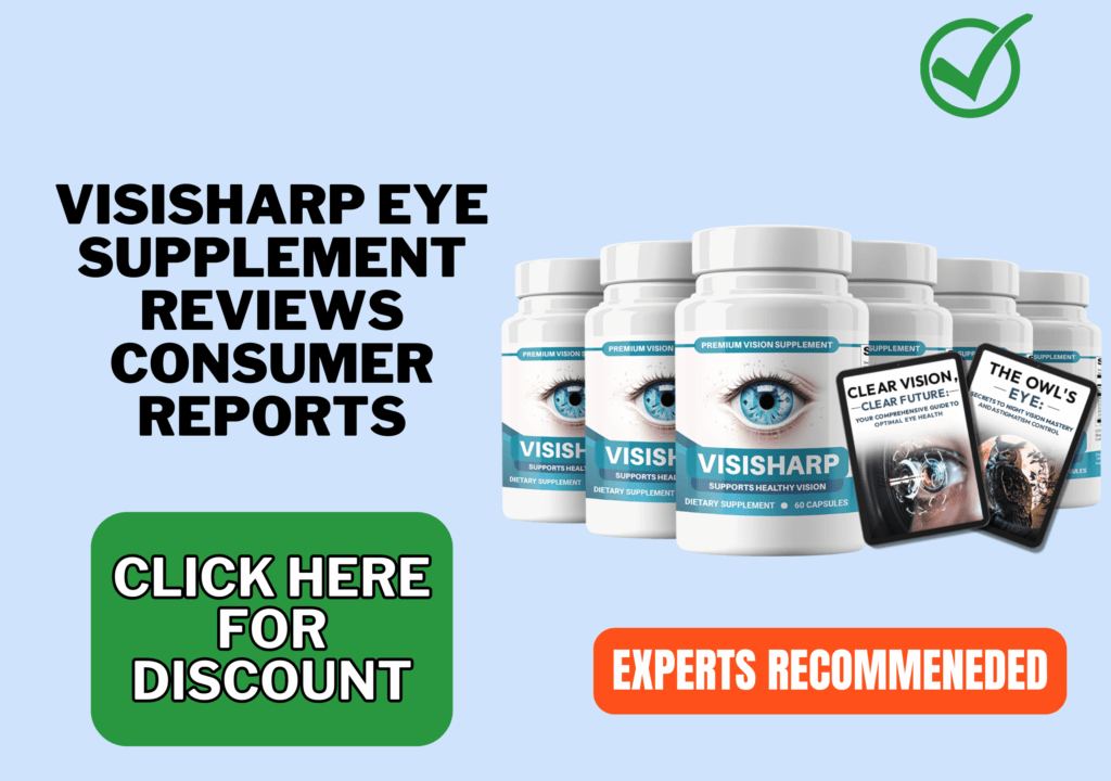 visisharp eye supplement reviews consumer reports