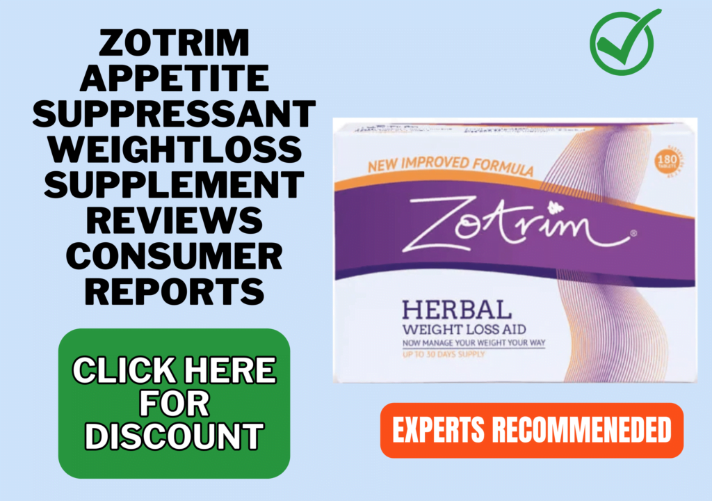 zotrim appetite suppressant weightloss supplement reviews consumer reports