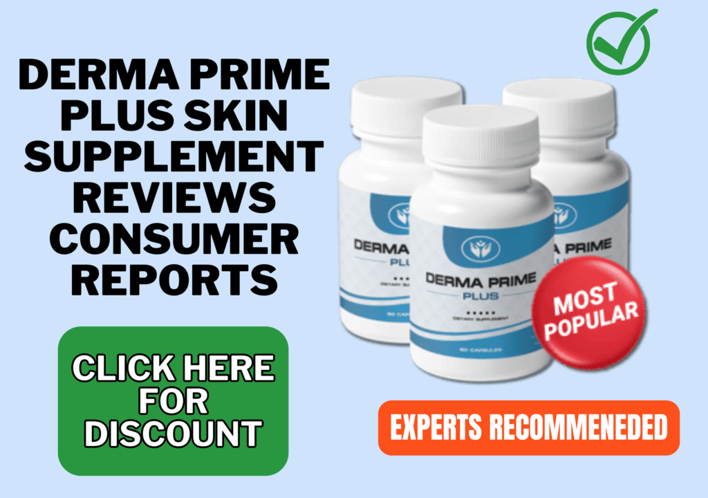 derma prime plus skin supplement reviews consumer reports