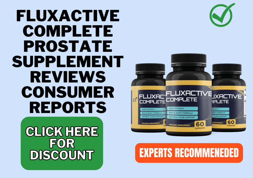 fluxactive complete prostate supplement reviews consumer reports