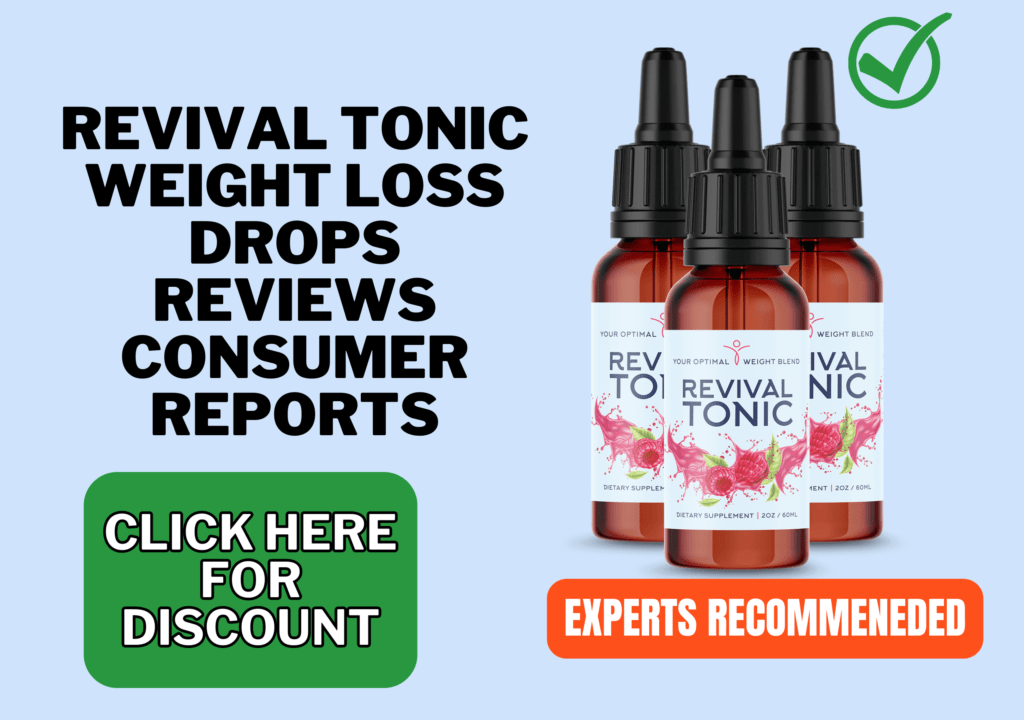 revival tonic weight loss drops reviews consumer reports