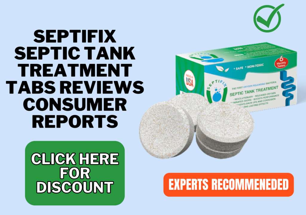 septifix septic tank treatment tabs reviews consumer reports