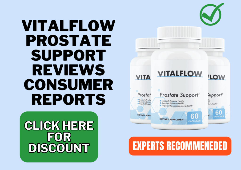 vitalflow prostate support reviews consumer reports