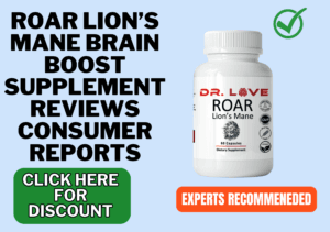 Roar Lion’s Mane brain boost supplement reviews consumer reports