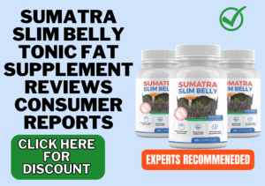 Sumatra slim belly tonic fat supplement reviews consumer reports