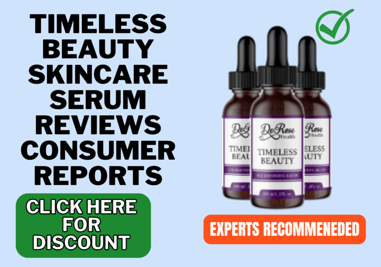 Timeless Beauty Reviews: my 21 Days Skincare Serum Results 2 Timeless Beauty skincare serum reviews consumer reports