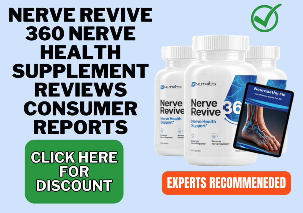 nerve revive 360 nerve health supplement reviews consumer reports