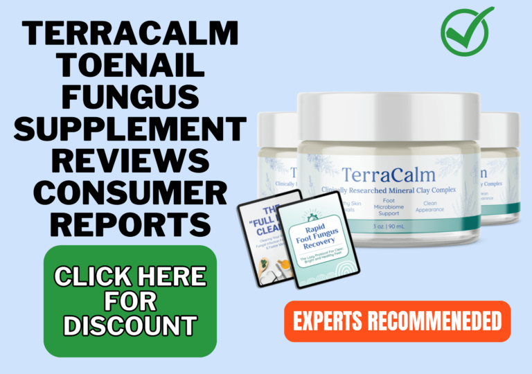 Terracalm Reviews: Can Supplement Cure Toenail Fungus? 6 terracalm toenail fungus supplement reviews consumer reports (1)
