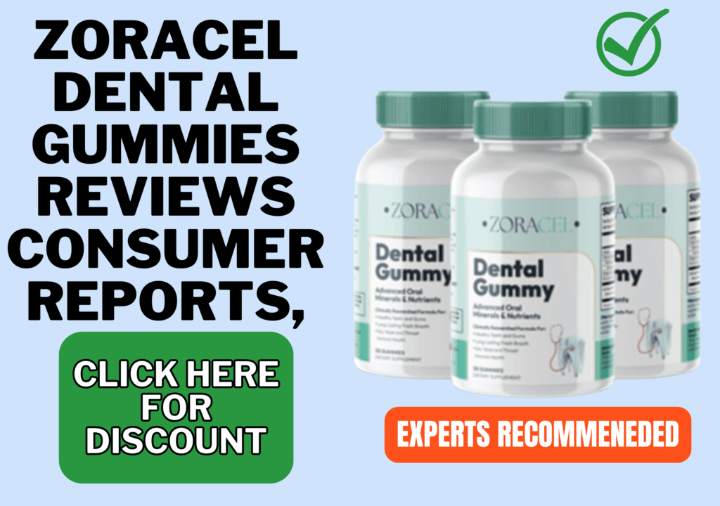 zoracel dental gummies reviews consumer reports