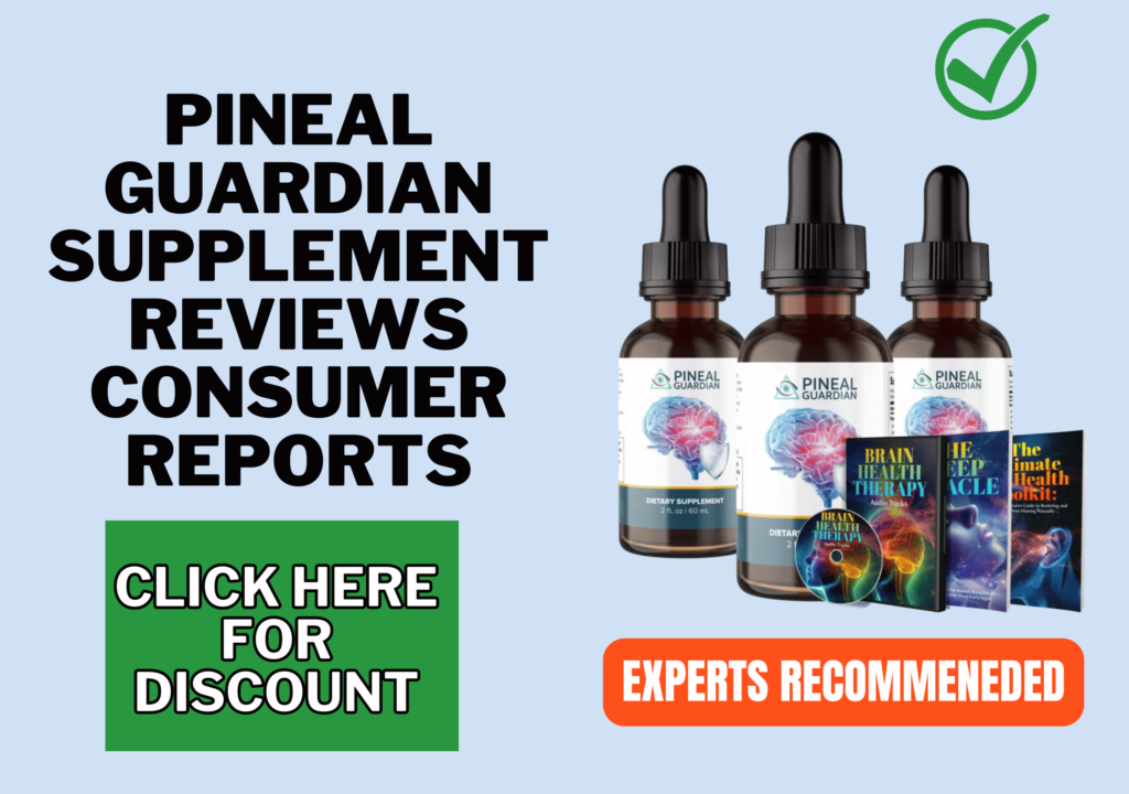 Pineal Guardian supplement reviews consumer reports