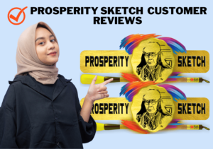 Prosperity Sketch Customer Reviews
