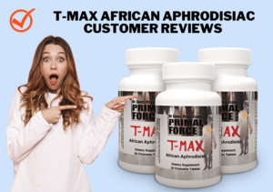 T Max African Aphrodisiac Customer Reviews