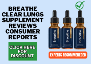 Breathe Clear Lungs Supplement reviews consumer reports