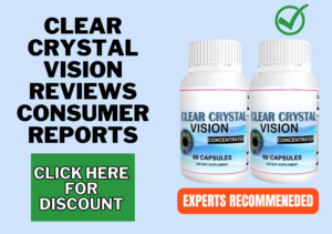 Clear Crystal Vision reviews consumer reports