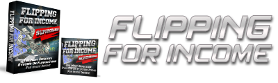Flipping For Income System reviews